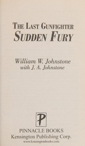 Sudden fury. The last gunfighter  