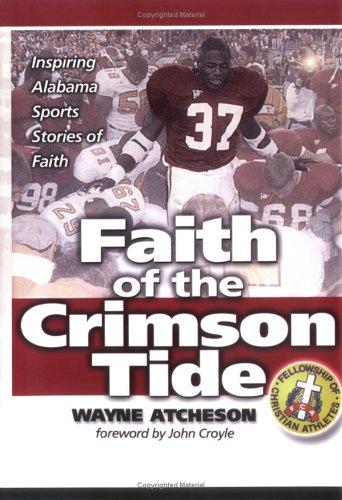 Faith of the Crimson Tide 