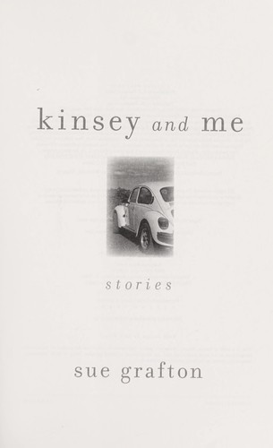 Kinsey and me : stories 
