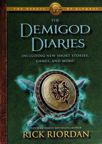 Demigod diaries : The heroes of Olympus 