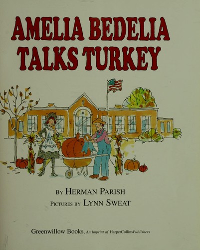 Amelia Bedelia talks turkey 