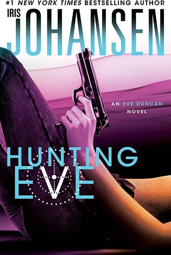 Hunting Eve : an Eve Duncan novel 