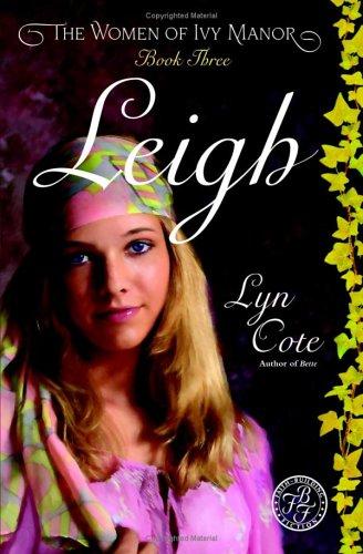 The women of Ivy Manor #3: Leigh 
