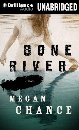 Bone River [a novel] 
