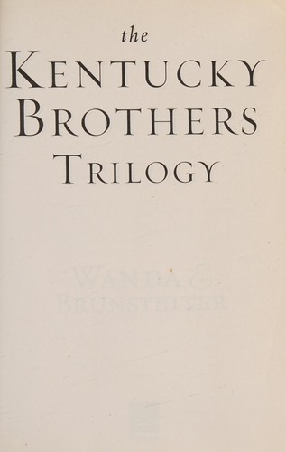 Kentucky Brothers Trilogy 3-in-1 Collection.