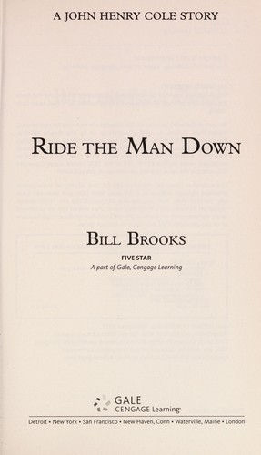 Ride the man down : a John Henry Cole story 
