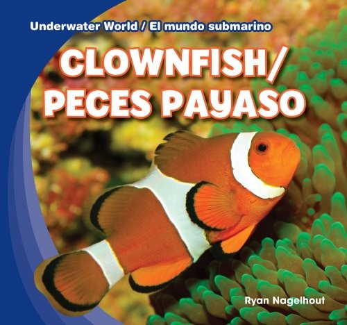 Clownfish = Peces payaso 