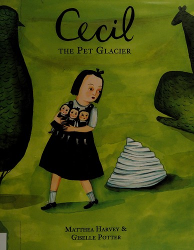 Cecil the pet glacier 