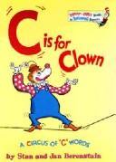 C is for clown; a circus of "C" words 