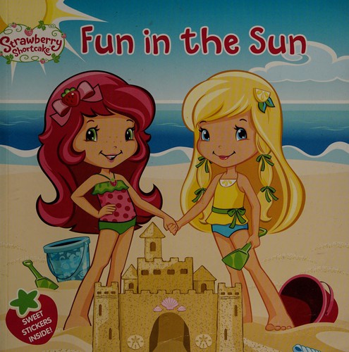Fun in the sun : Strawberry Shortcake