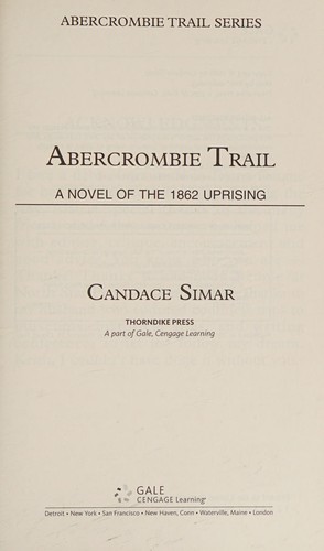Abercrombie Trail : a novel of the 1862 Uprising 