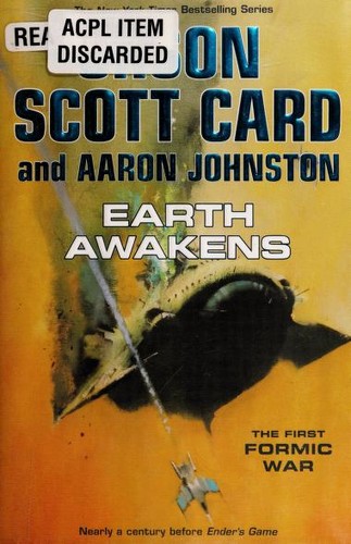 Earth awakens : the first Formic war 