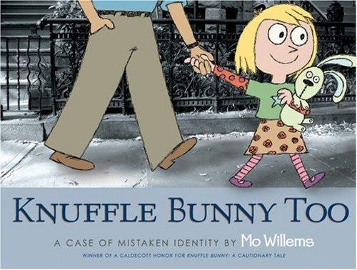 Knuffle Bunny too : a case of mistaken identity 