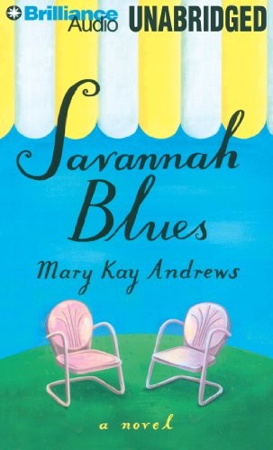 Savannah blues: Weezie & Bebe a novel 