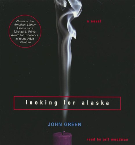Looking for Alaska a novel 
