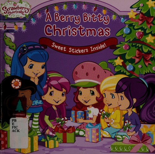 A Berry Bitty Christmas: Strawberry Shortcake.