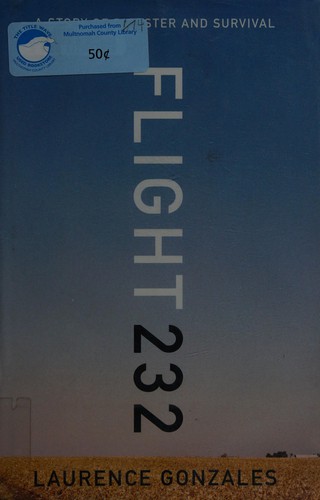 Flight 232 : a story of disaster and survival 