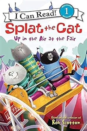Splat the Cat : Up in the Air at the Fair 