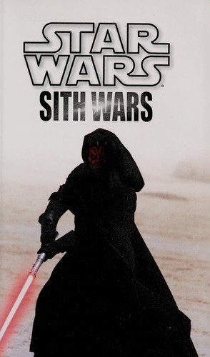 Sith wars : Star Wars 