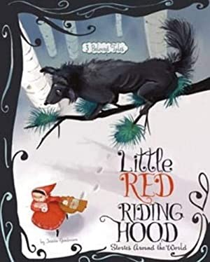 Little Red Riding Hood : 3 beloved tales 