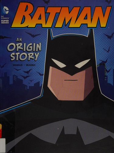 Batman : an origin story 