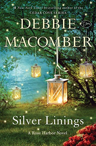Silver linings : a Rose Harbor novel 