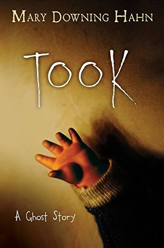 Took : a ghost story 