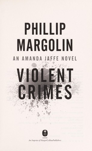 Violent crimes : an Amanda Jaffe novel 