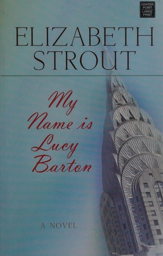 My name is Lucy Barton 