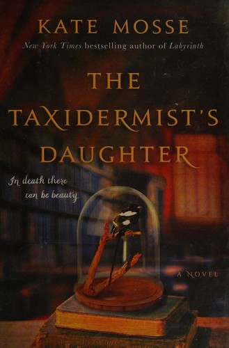 The taxidermist's daughter 