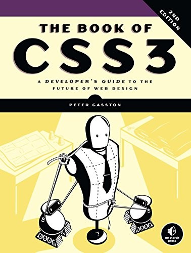 The book of CSS3 : a developer's guide to the future of web design 