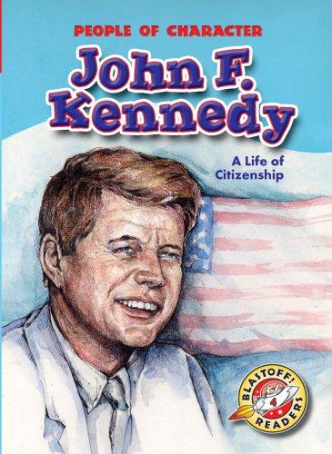 John F. Kennedy : a life of citizenship 
