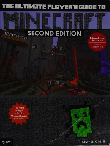 The ultimate player's guide to Minecraft 