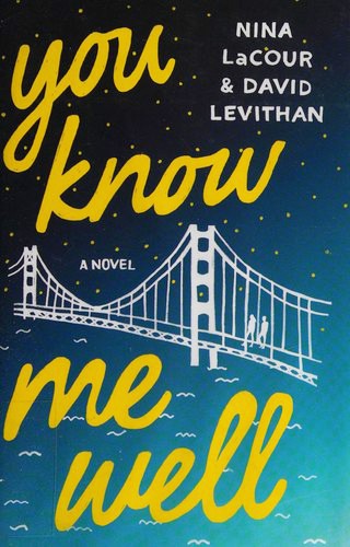 You know me well : a novel 