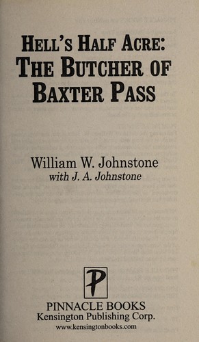 Hell's half acre : the butcher of Baxter Pass 