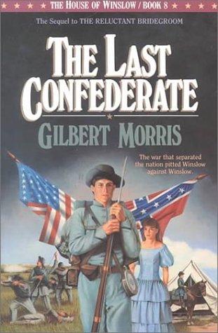 The reluctant bridegroom ; the last confederate. 