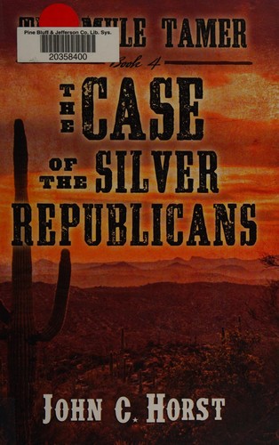 The mule tamer : the case of the silver republicans 