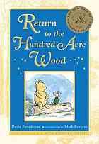 Return to the Hundred Acre Wood: Winnie-the-Pooh