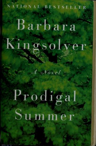 Prodigal summer : a novel 