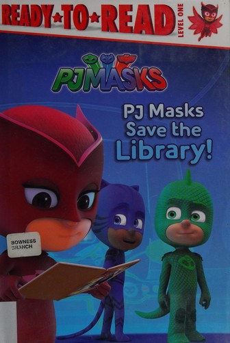 PJ Masks save the library! 