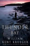 Thunder Bay : a Cork O'Connor mystery 