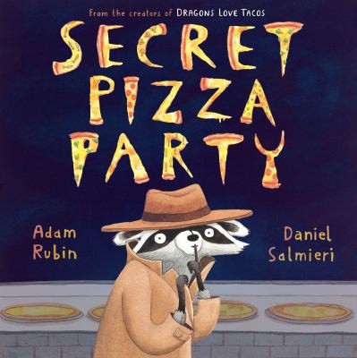 Secret pizza party 