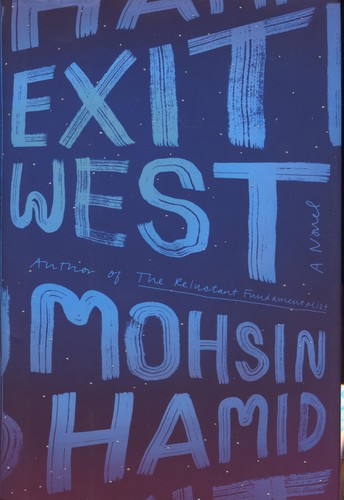 Exit west : a novel 