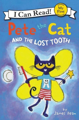 Pete the cat and the lost tooth 