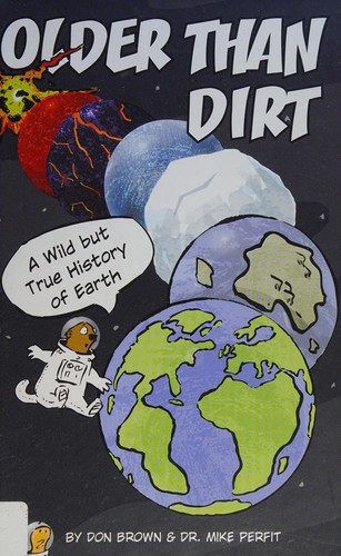 Older than dirt,A Humorous Groundhog Guide About Geology for Children 