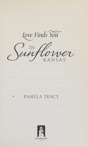 Love finds you in Sunflower, Kansas 