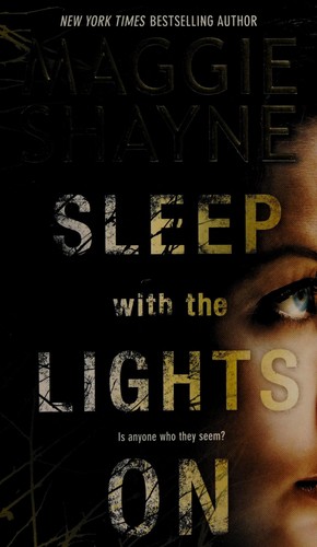 Sleep with the lights on 