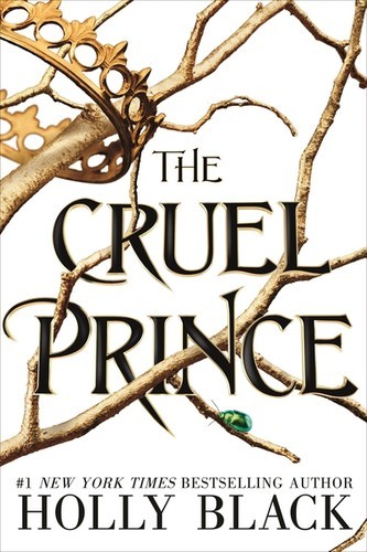 The cruel prince 