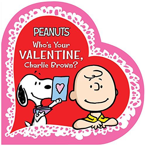 Who's your Valentine, Charlie Brown? 