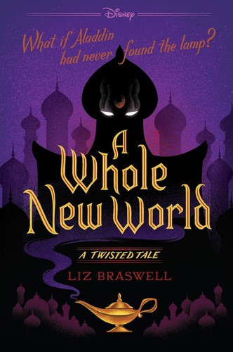 A whole new world : a twisted tale 